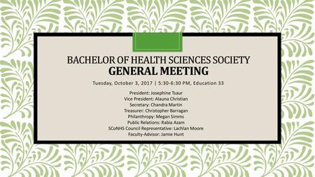 Bachelor of Health Sciences Society General Meeting