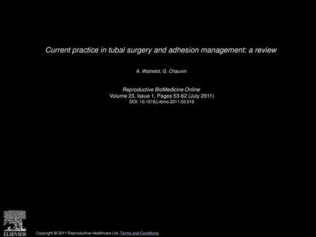 Current practice in tubal surgery and adhesion management: a review