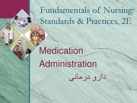 Medication Administration دارو درمانی