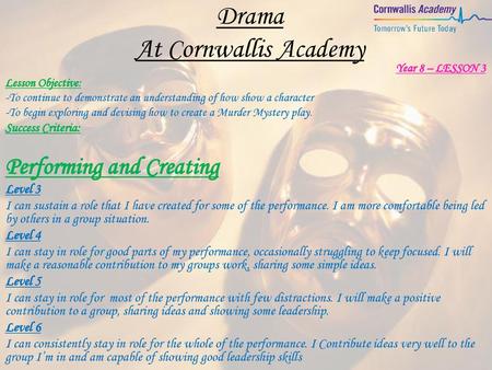 Drama At Cornwallis Academy