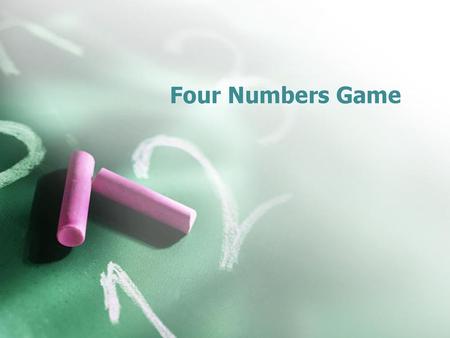 Four Numbers Game.