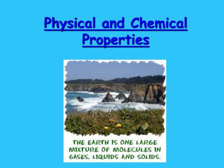 Physical and Chemical Properties