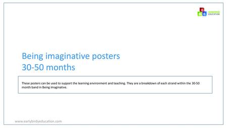 Being imaginative posters months