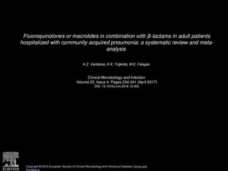 Fluoroquinolones or macrolides in combination with β-lactams in adult patients hospitalized with community acquired pneumonia: a systematic review and.