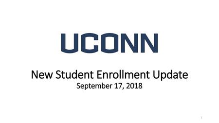 New Student Enrollment Update September 17, 2018