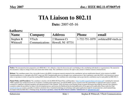 TIA Liaison to Date: Authors: May 2007 May 2007