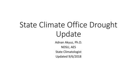 State Climate Office Drought Update