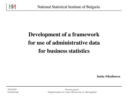 Development of a framework for use of administrative data