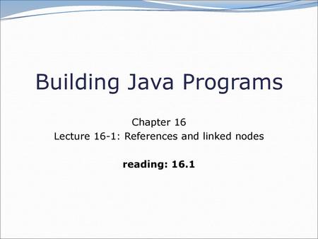 Building Java Programs