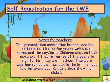 Self Registration for the IWB