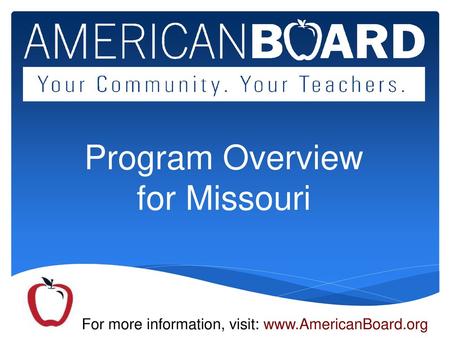 Program Overview for Missouri