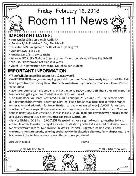 Room 111 News Friday- February 16, 2018 Important dates: