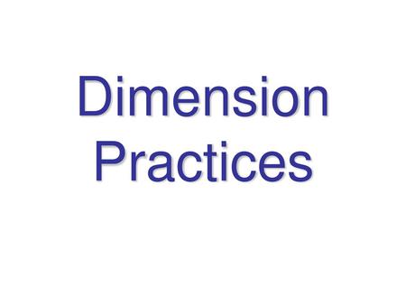 Dimension Practices.