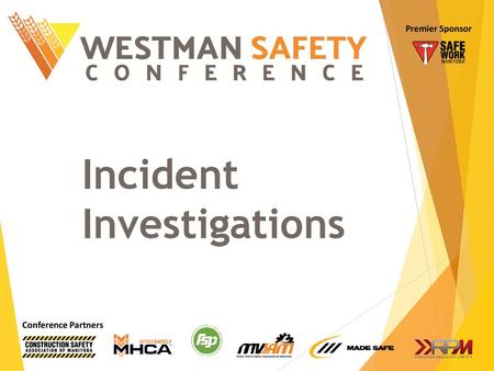 Incident Investigations