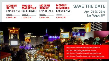 SAVE THE DATE April 26-28, 2016 Las Vegas, NV