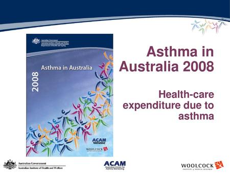 Asthma in Australia 2008 Health-care expenditure due to asthma