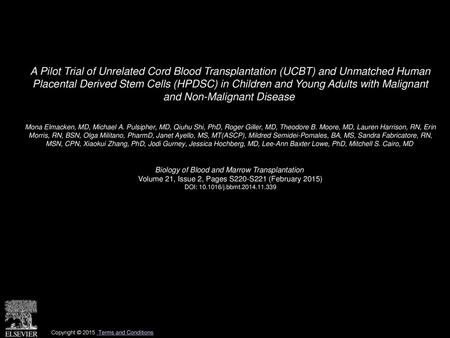 A Pilot Trial of Unrelated Cord Blood Transplantation (UCBT) and Unmatched Human Placental Derived Stem Cells (HPDSC) in Children and Young Adults with.