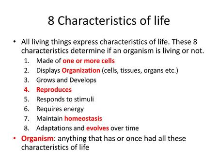 8 Characteristics of life