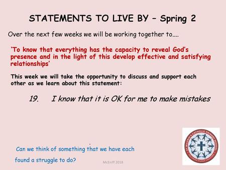 STATEMENTS TO LIVE BY – Spring 2