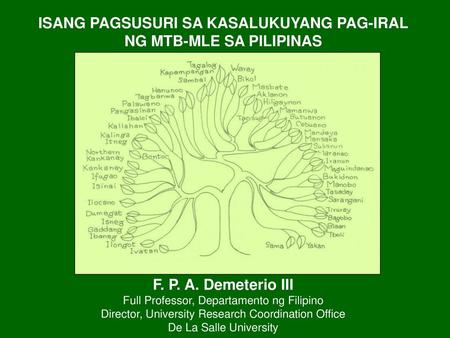 ISANG PAGSUSURI SA KASALUKUYANG PAG-IRAL NG MTB-MLE SA PILIPINAS