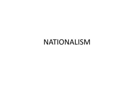 NATIONALISM.