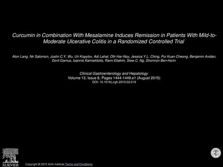 Curcumin in Combination With Mesalamine Induces Remission in Patients With Mild-to- Moderate Ulcerative Colitis in a Randomized Controlled Trial  Alon.