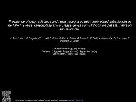 Prevalence of drug resistance and newly recognised treatment-related substitutions in the HIV-1 reverse transcriptase and protease genes from HIV-positive.