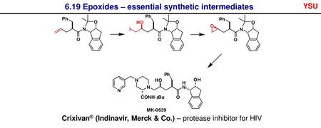 6.19 Epoxides – essential synthetic intermediates