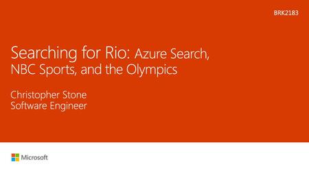 Searching for Rio: Azure Search, NBC Sports, and the Olympics