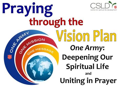 One Army: Deepening Our Spiritual Life Uniting in Prayer