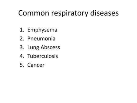 Common respiratory diseases