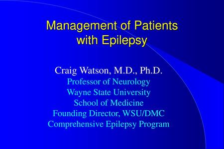 Management of Patients with Epilepsy