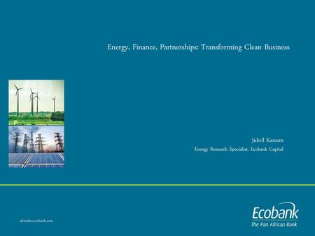 Energy, Finance, Partnerships: Transforming Clean Business