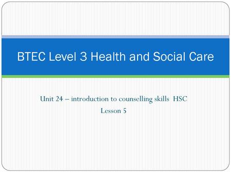 BTEC Level 3 Health and Social Care