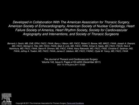 Developed in Collaboration With The American Association for Thoracic Surgery, American Society of Echocardiography, American Society of Nuclear Cardiology,