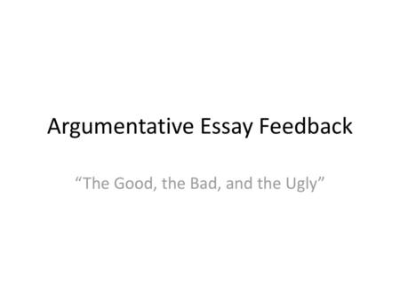 Argumentative Essay Feedback