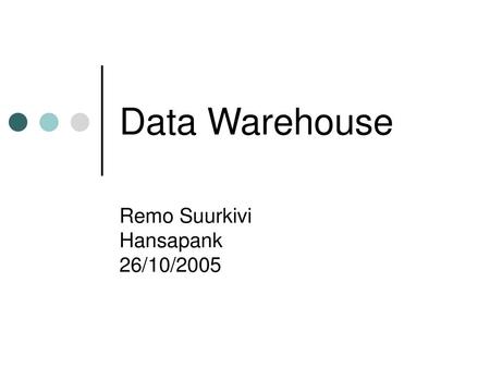 Remo Suurkivi Hansapank 26/10/2005