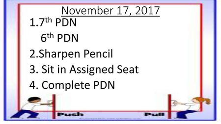 November 17, 2017 7th PDN 6th PDN 2.Sharpen Pencil