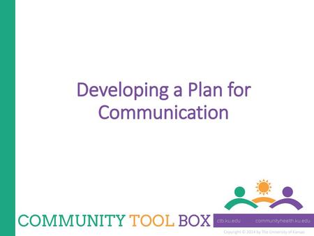 Developing a Plan for Communication