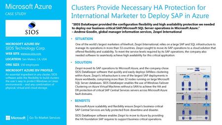 Clusters Provide Necessary HA Protection for International Marketer to Deploy SAP in Azure “SIOS DataKeeper provided the configuration flexibility and.