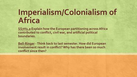 Imperialism/Colonialism of Africa