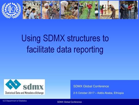 Using SDMX structures to facilitate data reporting