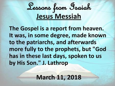 Lessons from Isaiah Jesus Messiah