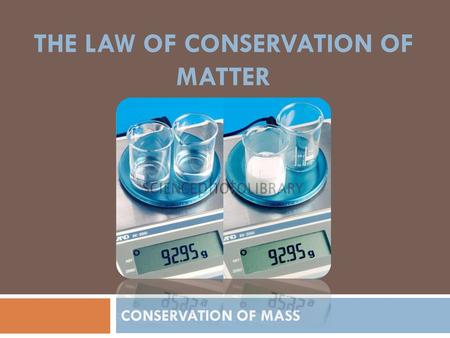 The law of conservation of mATTER