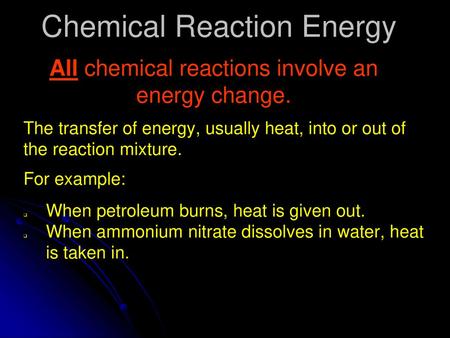 Chemical Reaction Energy