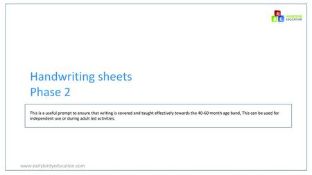 Handwriting sheets Phase 2
