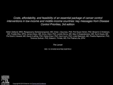 Costs, affordability, and feasibility of an essential package of cancer control interventions in low-income and middle-income countries: key messages.