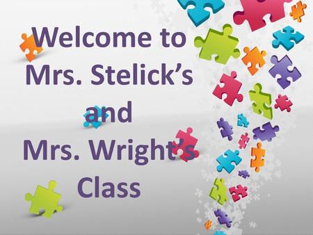 Welcome to Mrs. Stelick’s and