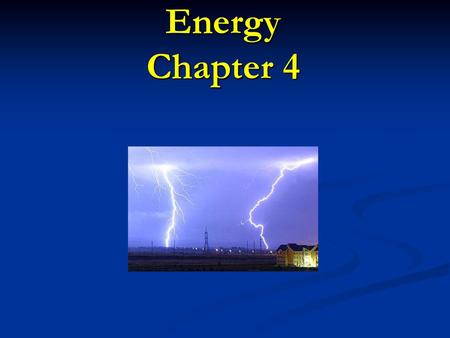 Energy Chapter 4.