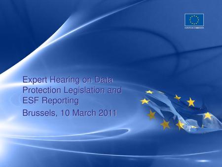 Expert Hearing on Data Protection Legislation and ESF Reporting